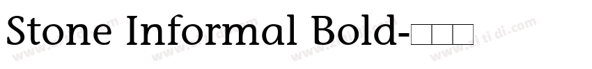 Stone Informal Bold字体转换 Stone Informal Bold字体转换